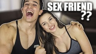 J'AI UNE SEX FRIEND ???