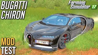 Bugatti Chiron [MOD TEST] - Farming Simulator 17 | (100k subów special)