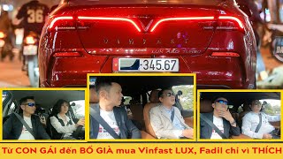 Từ CON GÁI đến BỐ GIÀ mua Vinfast Lux SA2.0, Lux A2.0, Fadil.. chỉ vì THÍCH I User reviews Vinfast