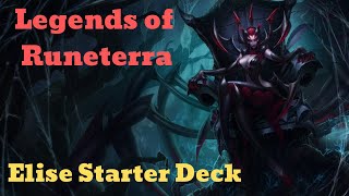 Elise Starter Deck - Legends of Runeterra