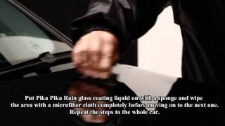 How to apply Pika Pika Rain glass coating