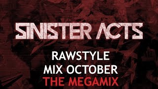Rawstyle Mix October 2018 (The Megamix)