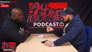 He's Only Gone To United For The 'P' (DT Not Happy With Alexis) | All Guns Blazing Podcast