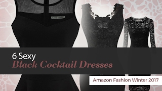 6 Sexy Black Cocktail Dresses Amazon Fashion Winter 2017