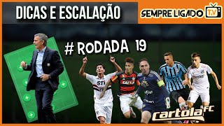 CARTOLA FC 2016 - #19 RODADA Escalando Time