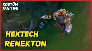 Hextech Renekton (Kostüm Tanıtımı) LoL PBE