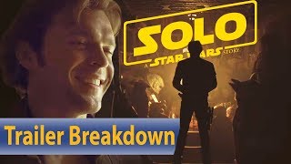 Solo - A Star Wars Story | Trailer Analyse zum Han Solo Film