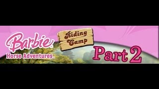 Прохождение игры Barbie Horse Adventures Riding Camp часть 2