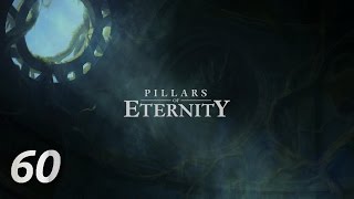 Pillars Of Eternity - 60 (Скорбящая Мать)