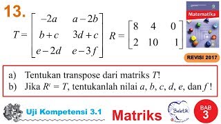 uji kompetensi 3.1 no 13 kelas 11 sma/smk BSE matematika matriks halaman 99