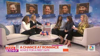 A Chance At Romance: Chloe And Lisa Meet 5 Eligible Bachelors | TODAY