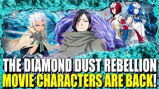 MOVIE CHARACTERS THE DIAMOND DUST REBELLION ARE BACK! Bleach Brave Souls