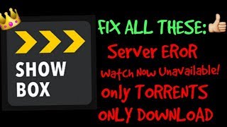 Fix for EVERY PROBLEM On SHOWBOX! 2019!