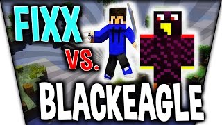 FIXX VS. BLACKEAGLE?! - Minecraft Bedwars #058