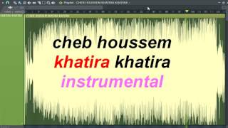 cheb houssem khatira khatira instrumental
