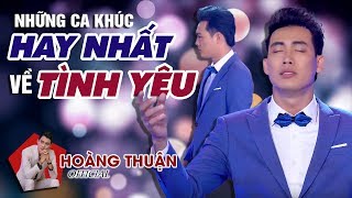 NHỮNG CA KHÚC HAY NHẤT VỀ TÌNH YÊU | Liên Khúc Bolero Hay Đến Nao Lòng | Hoàng Thuận Bolero