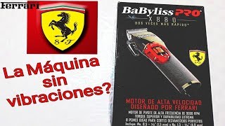 Maquina Babyliss Pro X880 Ferrari Unboxing En Español HD