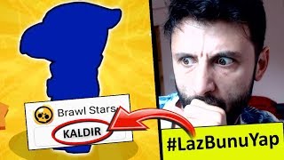 KARAKTER ÇIKARKEN HESABI SİLDİM! #LazBunuYap Brawl Stars