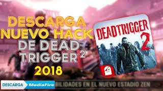 Descargar Hack Dead Trigger 2/ v1.3.3/ 2018