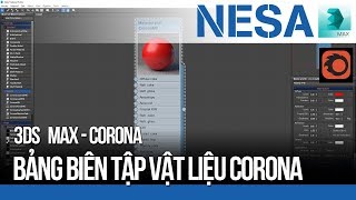 ? Bảng biên tập Vật liệu Corona ⚜️ NESA iCAD