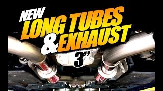 New Long Tubes & EXHAUST!!! 3" So LOUD...