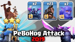 PeBoHog Attack 2019! 23 Max Hog 2 Pekka 7 Bowler With Queen Walk Smashing TH12 War Base ( Updated)