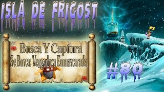 Dofus, Isla de Frigost - Misión "Se busca: Vengadora enmascarada" (Villano) por Tony