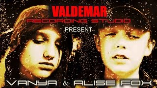 А по темным улицам гуляет дождь - Vanya & Alise FOX (cover)в 2019г. актуально!