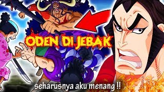 REVIEW OP 970 !! Oden Di Curangi "SEHARUSNYA ODEN MENANG" ??  ( One Piece )