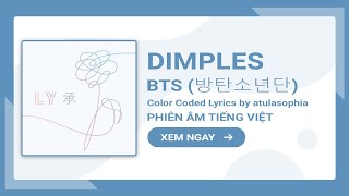 [Phiên âm Tiếng Việt] Dimples – BTS
