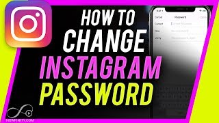 How To Change Your Instagram Password In 2019