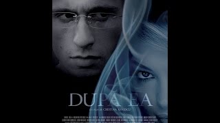 Dupa ea - Film romanesc intreg - 2007