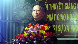 Buổi thuyết giảng giáo lý PGHH xã Phú Đức - GLV Nguyễn Văn Tuấn (Út Tuấn) trình bày.