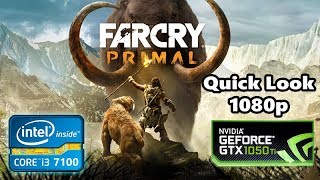 Far Cry Primal - i3 7100 + MSI GTX 1050Ti + 8Gb Ram