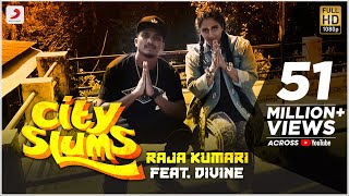 City Slums - Raja Kumari ft. DIVINE | Official Video