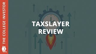 TaxSlayer Review 2018 - 2019 - One Of The Best Options For Early Tax Filers