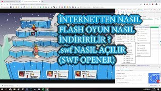 İnternetten Flash Oyun Nasıl İndirilir ? .swf Nasıl Açılır (SWF OPENER)