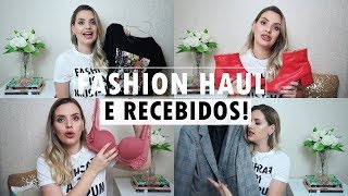 RECEBIDOS E COMPRINHAS FASHION | Closet da Cá