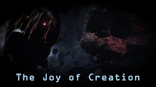 The Joy of Creation: Reborn (Давайте поглядим!)