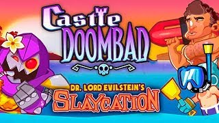 Castle Doombad #5 И МОРЕ И КОСМОС НАМ ПО ПЛЕЧУ ?