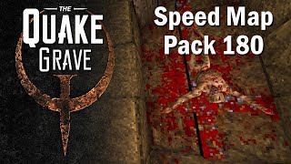 Quake • Speed Map Pack 180 + BONUS - The Quake Grave #229