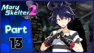 Let's Play: Mary Skelter 2 - Part 13 [Chillin' at Home Base]