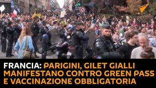 Francia: parigini, gilet gialli manifestano contro Green Pass e vaccinazione obbligatoria