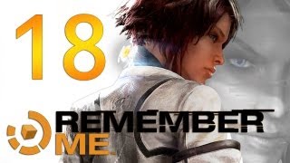 Remember Me - Прохождение игры на русском [#18] 1080p