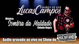 Sombra da Maldade (Cover) - Lucas Campos