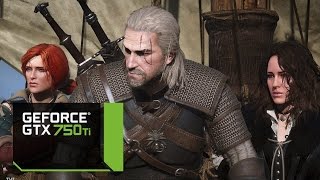 The Witcher 3: Wild Hunt-GTX 750 ti-4GB RAM-i3 3220  Gameplay