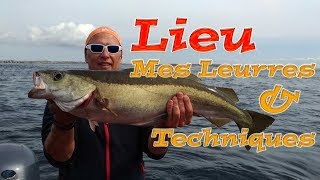 LIEU : Mes Leurres & Mes Techniques