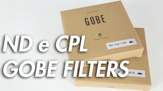 GOBE FILTERS || Come funzionano i filtri ND e Polarizzatori (CPL)