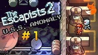 U.S.S. ANOMALY GAMEPLAY #1 | The Escapists 2 [Xbox One]