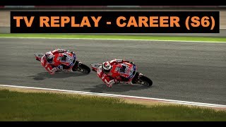 MotoGP 17 | CAREER RACE #99 | MotoGP | CATALUNYA 7/18 | TV REPLAY | GAME